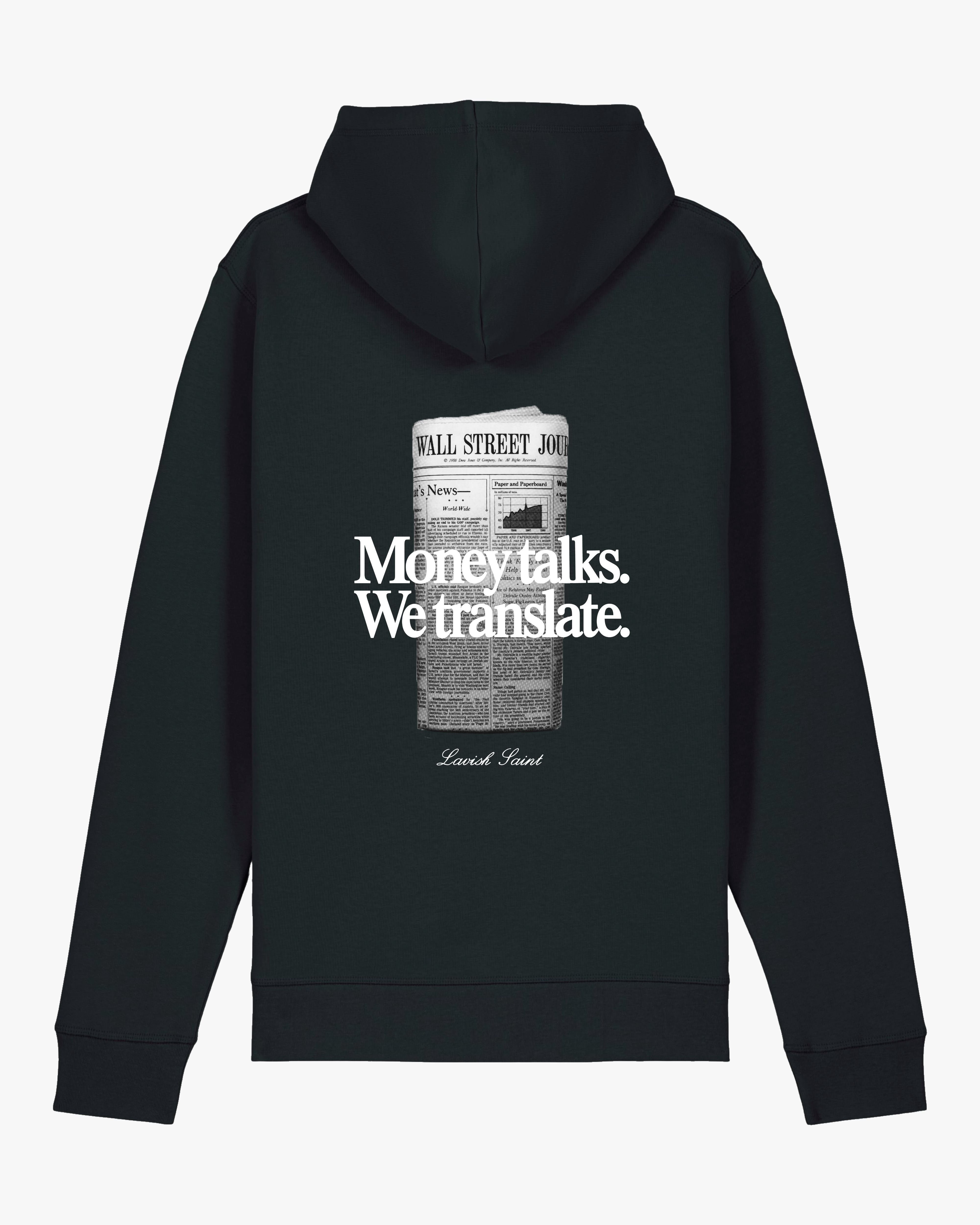 MONEY TALKS HOODIE - BLACK