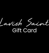 Gift Card - Lavish Saint